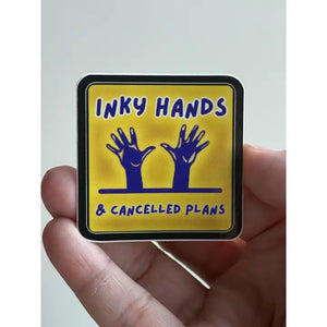 Blueprintery - Sticker - Inky Hands and Cancelled Plans