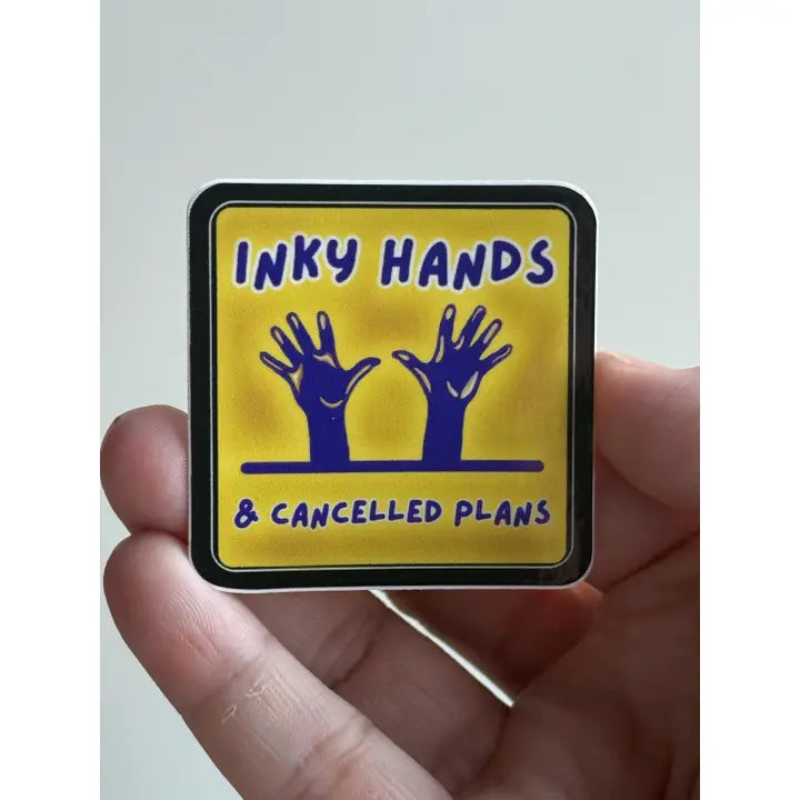 Blueprintery - Sticker - Inky Hands and Cancelled Plans