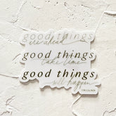 Belle & Union - Good Things Sticker