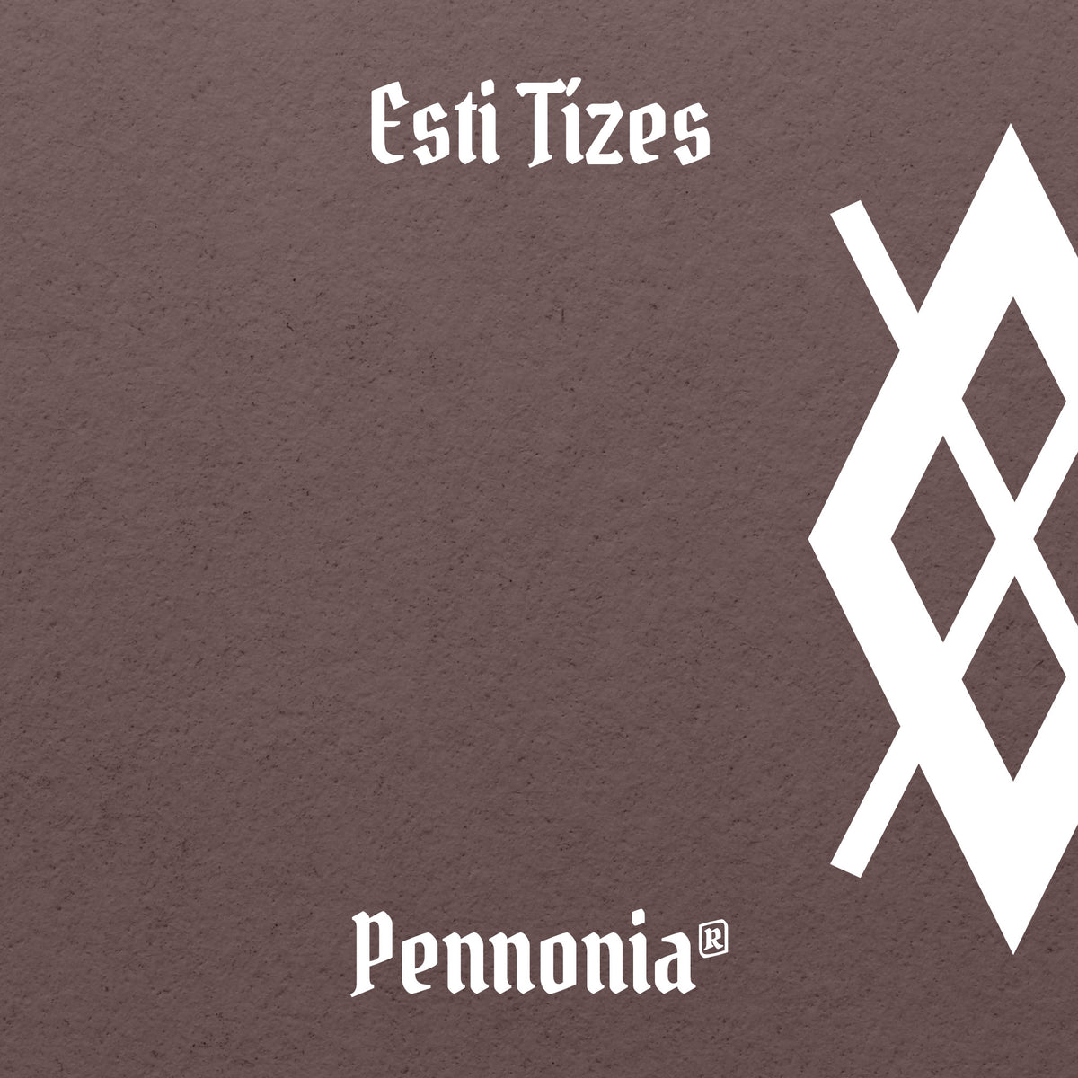 Pennonia Esti Tizes