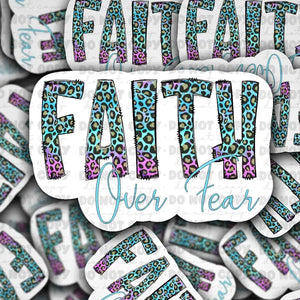 It's Transfer Time - Die Cut Sticker - Faith Over Fear