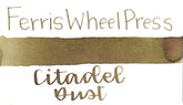 Ferris Wheel Press - Citadel Dust