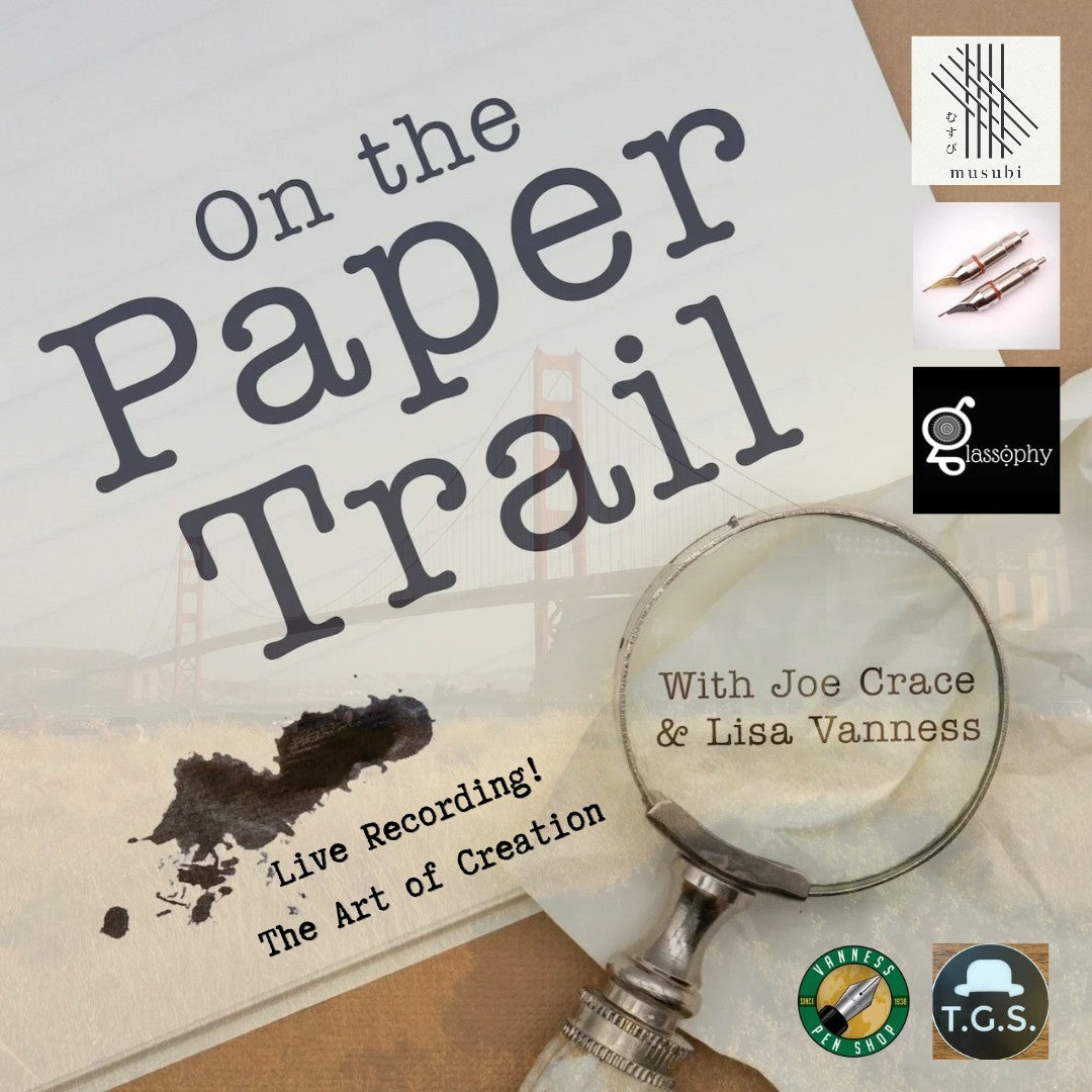 On The Paper Trail  Live! The Art of Creation -San Francisco Pen Show Panel Discussion Thursday August 27th