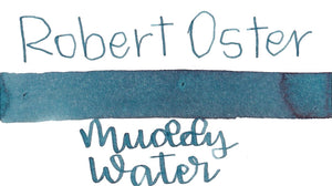 Robert Oster - Muddy Water