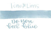 Tono & Lims - Lim Papa Forever Series - Do You Feel Blue?