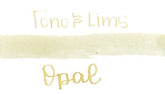 Tono & Lims - Earth Contact Series - Opal