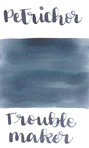 Troublemaker Petrichor